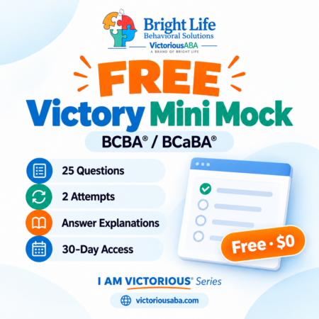 Promotional image for the I AM VICTORIOUS® Free BCBA®/BCaBA® Online Mini Mock, offering 25 questions, two attempts, answer explanations, and 30-day access.